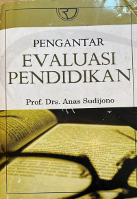 Image of Pengantar Evaluasi Pendidikan